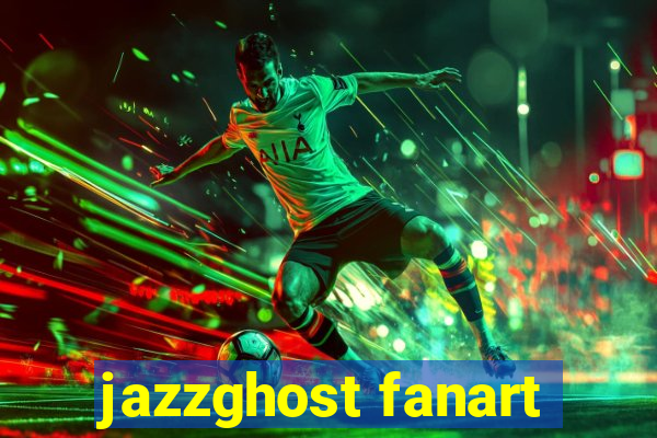 jazzghost fanart